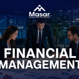 الإدارة المالية (Financial Management)